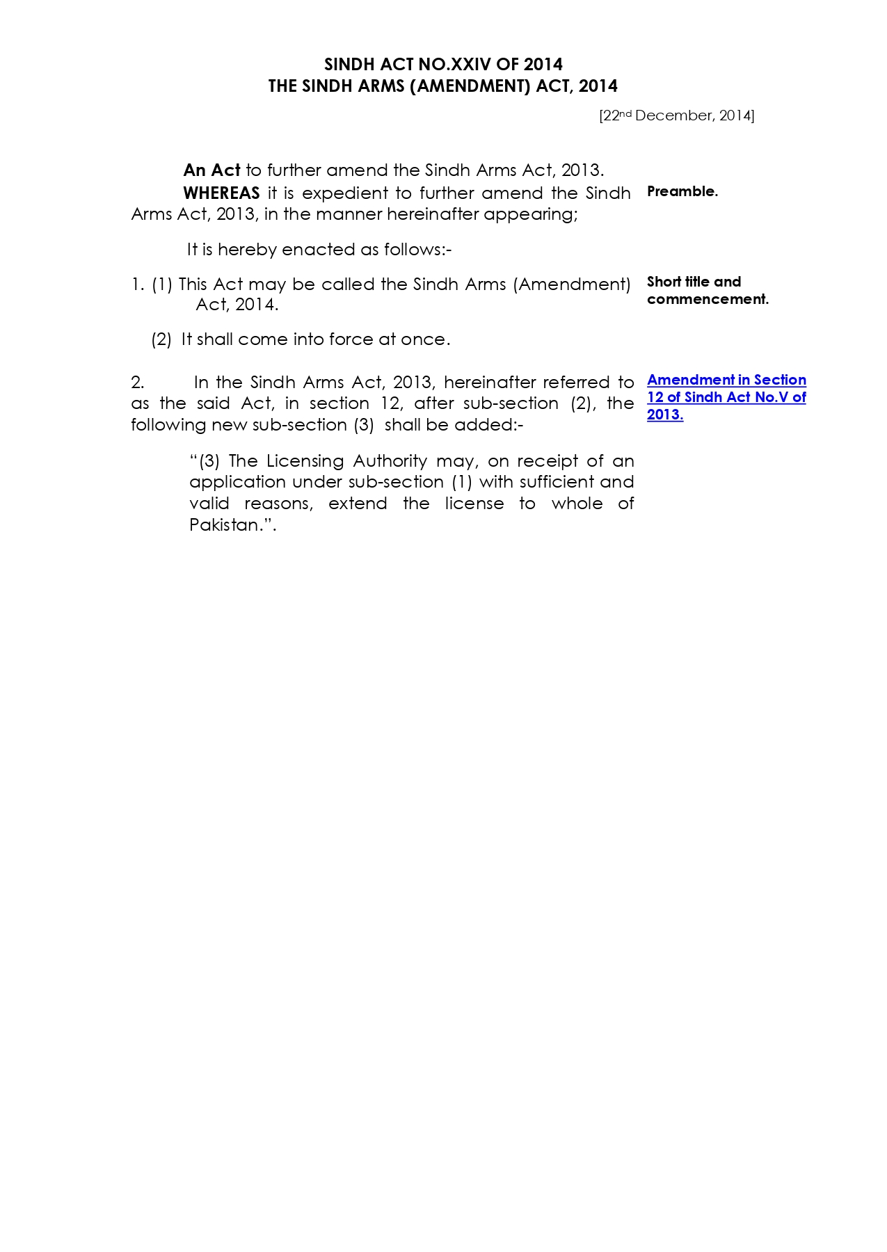 The Sindh Arms (Amendment) Act, 2014