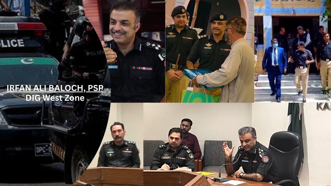 DIGP Karachi West, Mr. Irfan Ali Baloch, PSP