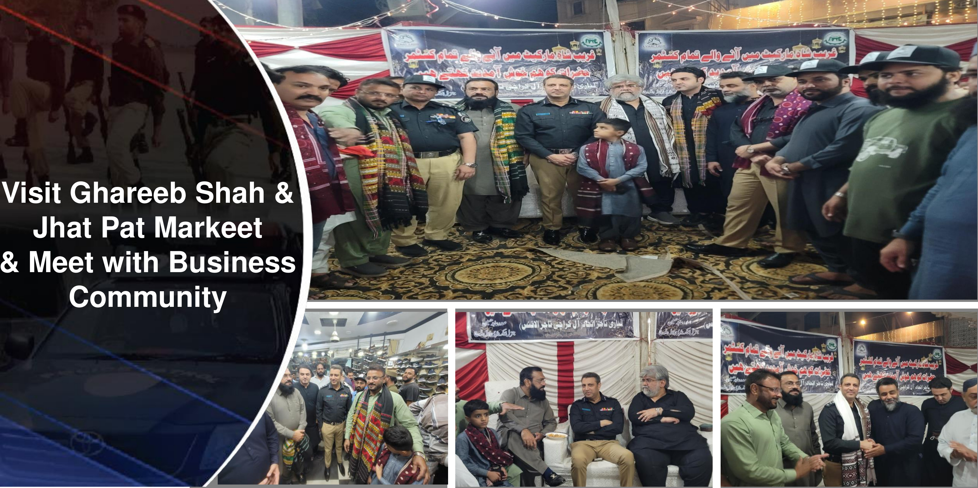 Visit of Ghareeb Shah & Jhat Pat Markeets